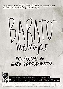 Watch Baratometrajes: Películas de bajo presupuesto