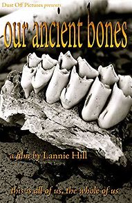 Watch Our Ancient Bones