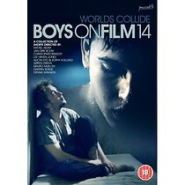 Watch Boys on Film 14: Worlds Collide