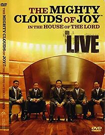 Watch The Mighty Clouds of Joy: In the House of the Lord Live