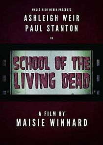 Watch School of the Living Dead