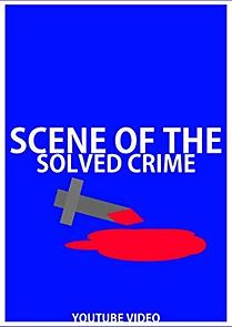 Watch Scene of the Solved Crime