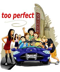 Watch Too Perfect