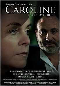 Watch Caroline: Den sidste rejse