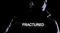 Watch Fractured