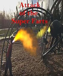 Watch Attack of the Super Farts