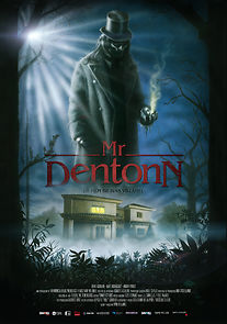 Watch Mr. Dentonn (Short 2014)