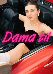 Watch Dama til