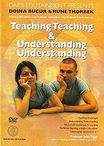 Watch Teaching Teaching & Understanding Understanding