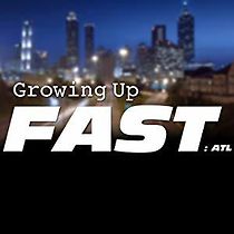 Watch Growing Up Fast: ATL