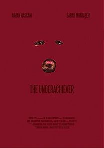 Watch The Underachiever