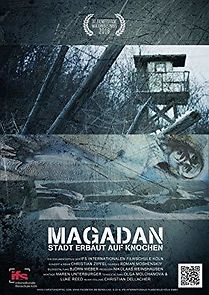 Watch Magadan: City Built On Bones