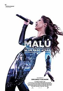 Watch Malú: ni un paso atrás