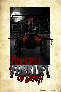 Watch Possessed Forklift of Death (Short 2014)