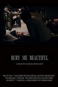 Watch Bury Me Beautiful