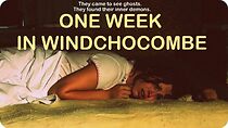 Watch One Week in Windchocombe