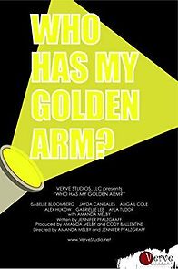 Watch Who Has My Golden Arm?