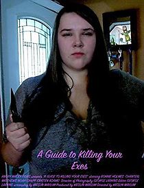 Watch A Guide to Killing Your Exes