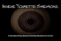 Watch Inside Tourette Syndrome