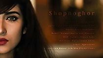 Watch Shopnoghor