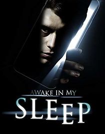 Watch Awake in my Sleep