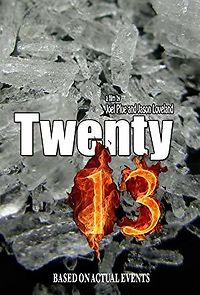 Watch Twenty13