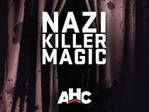 Watch Nazi Killer Magic