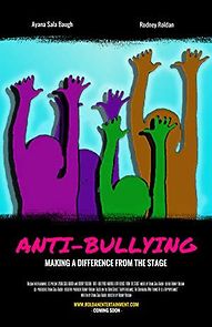 Watch Anti-Bullying: Making a Difference from the Stage