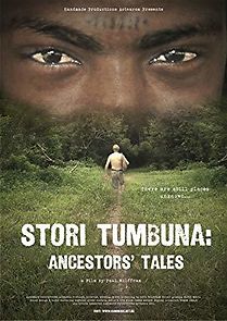 Watch Stori Tumbuna: Ancestors' Tales