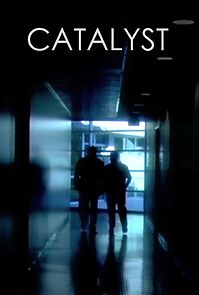 Watch Catalyst (Short 2009)