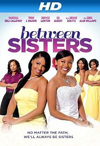 Watch Between Sisters