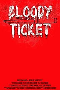 Watch Bloody Ticket