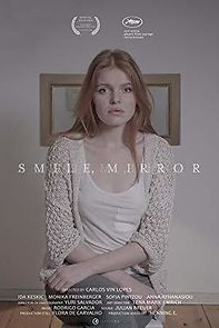 Watch Smile, Mirror