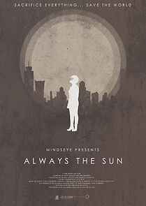 Watch Always the Sun (Short 2014)