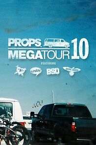 Watch Props BMX: Megatour 10