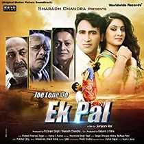 Watch Jee Lene Do Ek Pal