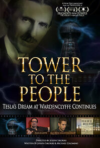 Watch Tower to the People: Tesla's Dream at Wardenclyffe Continues