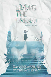 Watch Living the Dream (Short 2013)