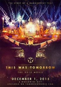 Watch This Was Tomorrow: Tomorrowland Presents...