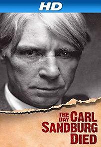 Watch The Day Carl Sandburg Died