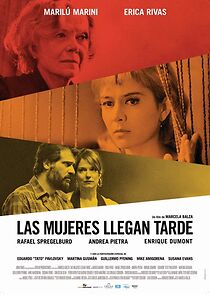 Watch Las mujeres llegan tarde