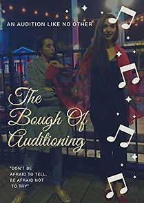 Watch The Bough of Auditioning