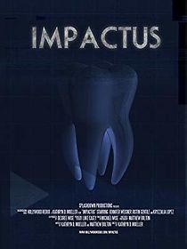 Watch Impactus