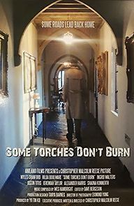 Watch Some Torches Don't Burn