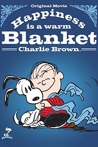 Watch Happiness Is a Warm Blanket, Charlie Brown