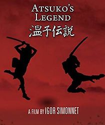 Watch Atsuko's Legend