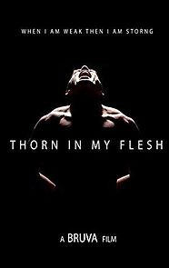 Watch Thorn in My Flesh