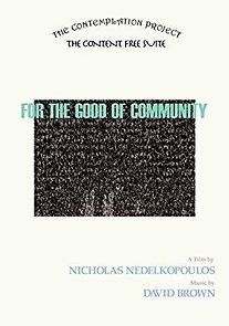 Watch For the Good of Community