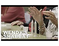 Watch Wendy's Shabbat