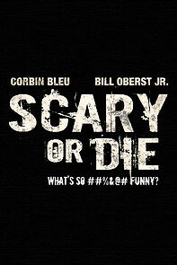 Watch Scary or Die